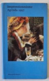 IMPRESSIONNISME AGENDA 1997 , AGENDA IN ITALIANA , GERMANA , FRANCEZA , ENGLEZA