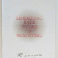 SENZATIONAL INTRE NORMAL SI PARANORMAL de GHEORGHE M. GHEORGHE... GETA ELENA GHEORGHE , 1998