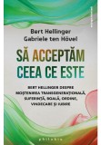 Cumpara ieftin Sa acceptam ceea ce este