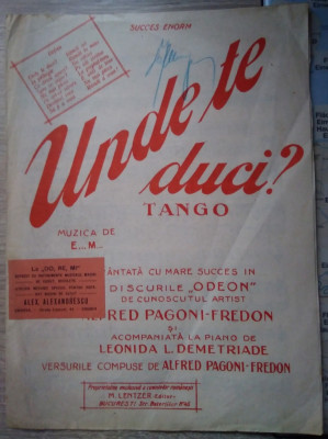 Partitură veche UNDE TE DUCI - tango foto