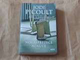 JODI PICOULT - NOUASPREZECE MINUTE