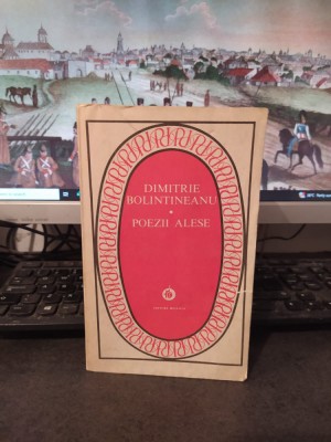 Dimitrie Bolintineanu, Poezii alese, editura Minerva, București 1984, 141 foto