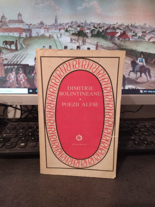 Dimitrie Bolintineanu, Poezii alese, editura Minerva, București 1984, 141