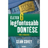 &Eacute;leted 6 legfontosabb d&ouml;nt&eacute;se - Sean Covey