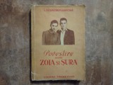 L. Kosmodemianscaia - Povestire despre Zoia si Sura, 1951