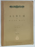 ALBUM DE PIESE MICI , editie ingrijita de JOSEF PRUNNER , PIANO SOLO , 1961 , PREZINTA PETE SI HALOURI DE APA