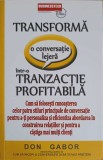 TRANSFORMA O CONVERSATIE LEJERA INTR-O TRANZACTIE PROFITABILA-DON GABOR-248796