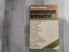 Nostalgii intacte de Dorin Tudoran