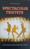 Spectacolul Tristeții - Federico Baccomo, RAO 2023, Roman, Beletristica, 320 Pagini, Copertă Paperback