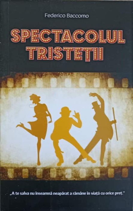 SPECTACOLUL TRISTETII-FEDERICO BACCOMO-166041