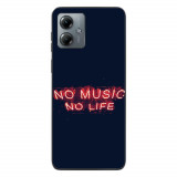 Husa compatibila cu Motorola Moto G14 Silicon Gel Tpu Model No Music No Life