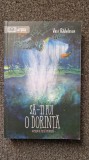 SA-TI PUI O DORINTA - Vasi Radulescu