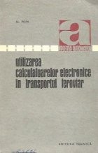 Utilizarea calculatoarelor electronice in transportul feroviar foto