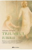 Triumful iubirii - Adrienne Von Speyr