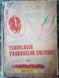 Tehnologia produselor culinare - din 1961