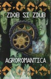 Zdob și Zdub - Agroromantica, Caseta audio