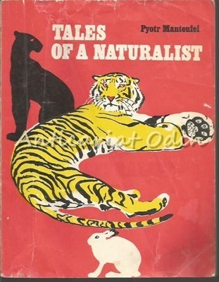 Tales Of A Naturalist - Pyotr Manteufel foto
