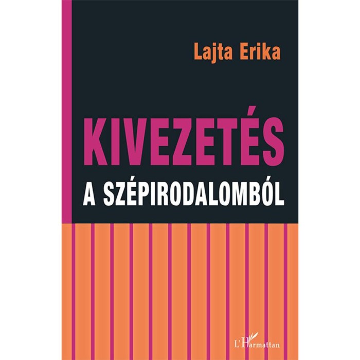 Kivezet&eacute;s a sz&eacute;pirodalomb&oacute;l - Lajta Erika