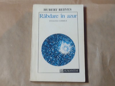 HUBERT REEVES - RABDARE IN AZUR evolutia cosmica foto