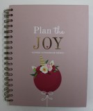 PLAN THE JOY by LADY COZAC , AGENDA VIITOAREI MAMICI , 2019