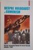 Holocaust &amp; Comunism: Anuarul Institutului Roman de Istorie Recenta, Vol. I, 2002. Carte de istorie