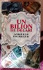 Un bilion de dolari - Andreas Eschbach