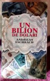 Un bilion de dolari - Andreas Eschbach