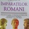 Cronica imparatilor romani - Chris Scarre