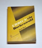 Eroica-via Buchenwald &ndash; Aut. Iosif Micu, Ed. Albatros, 1977