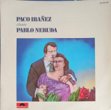 Disc vinil, LP. Paco Iba&ntilde;ez Chante Pablo Neruda. Cuarteto Cedron Chante Raul Gonzalez Tu&ntilde;on-Paco Iba&ntilde;ez, Cuar, Rock and Roll