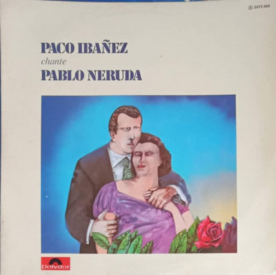 Disc vinil, LP. Paco Iba&amp;ntilde;ez Chante Pablo Neruda. Cuarteto Cedron Chante Raul Gonzalez Tu&amp;ntilde;on-Paco Iba&amp;ntilde;ez, Cuar foto