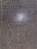 Exercises in Machine Drawing - S. Bogolyubov, MIR 1975, Engleza, Hardcover, 322 Pagini - Carte Desen Tehnic