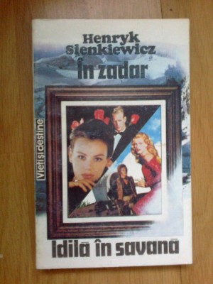 d8 Henryk Sienkiewicz - In zadar * Idila in savana foto