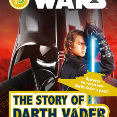 DK Readers L3: Star Wars: The Story of Darth Vader