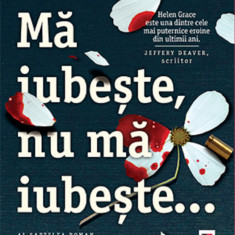 Ma iubeste, nu ma iubeste... | M.J. Arlidge