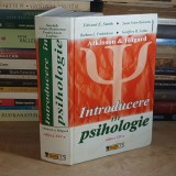 ATKINSON &amp; HILGARD : EDWARD E. SMITH - INTRODUCERE IN PSIHOLOGIE , EDITIA A XIV-A , 2005 #