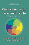 Vindecă-te singur cu sărurile vieții