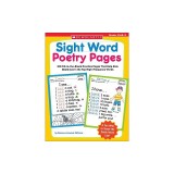 Sight Word Poetry Pages: 100 Fill-In-The-Blank Practice Pages That Help Kids Really Learn the Top High-Frequency Words