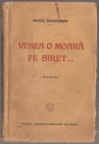 Mihail Sadoveanu - Venea o moara pe Siret... (Editie princeps), 1925