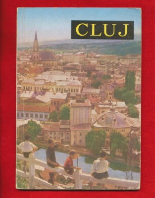 &amp;quot;CLUJ&amp;quot;, 1961 - Colectia ORASE SI PRIVELISTI foto