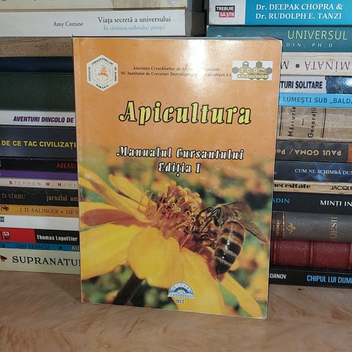 APICULTURA * MANUALUL CURSANTULUI , ED. 1-A , 2012 *