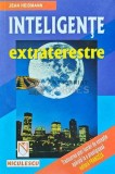 Cumpara ieftin Inteligente Extraterestre - Jean Heidmann, 2000, Niculescu, 272 pagini, Stare Foarte Buna, ISBN 973-568-370-9