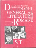 Dictionarul general al literaturii romane - Vol 6 S-T