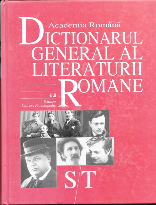 Dictionarul general al literaturii romane - Vol 6 S-T