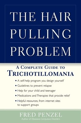 The Hair-Pulling Problem: A Complete Guide to Trichotillomania foto