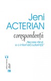 Corespondenta - Jeni Acterian - Editura Vremea, James Joyce