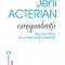Corespondenta | Jeni Acterian