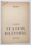 STUDIO TEATRUL NATIONAL , CAIET - PROGRAM , IANUARIE 1941 -1942