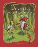 Cumpara ieftin Povesti din folclorul germanilor din Romania |, Corint