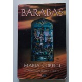 Maria Corelli - Barabas (Istorisire de pe timpul lui Hristos)